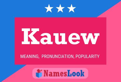 Kauew Name Poster