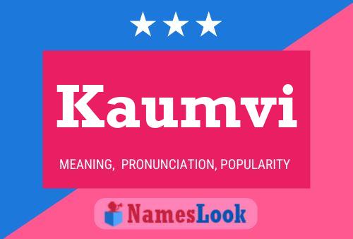 Kaumvi Name Poster