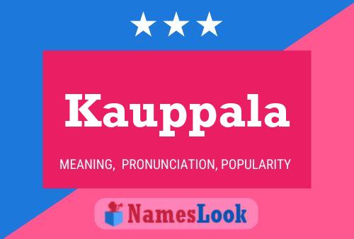 Kauppala Name Poster