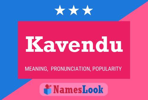 Kavendu Name Poster