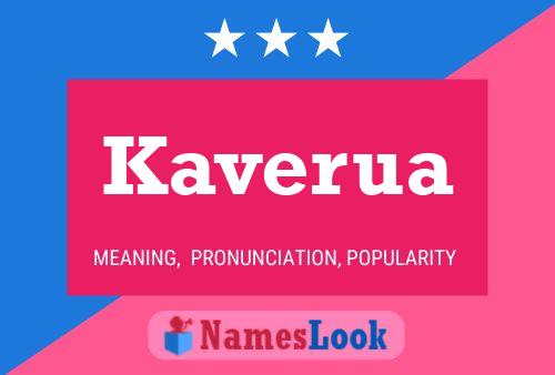 Kaverua Name Poster