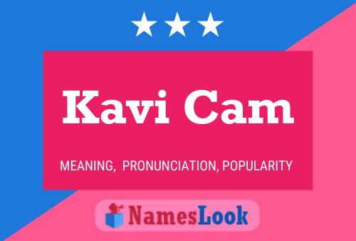 Kavi Cam Name Poster