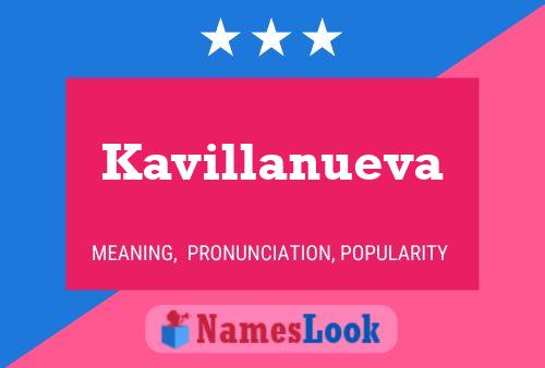 Kavillanueva Name Poster