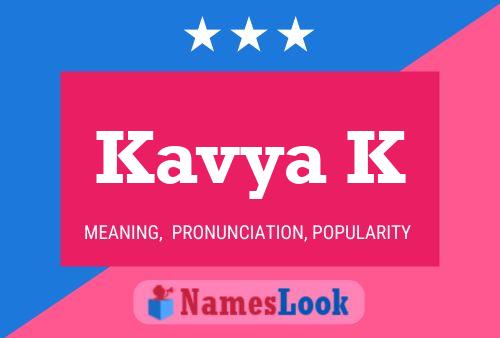 Kavya K Name Poster