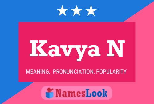 Kavya N Name Poster