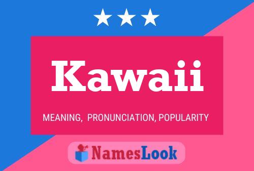 Kawaii Name Poster