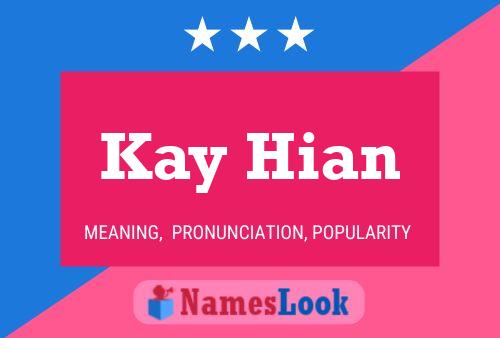 Kay Hian Name Poster