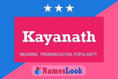 Kayanath Name Poster