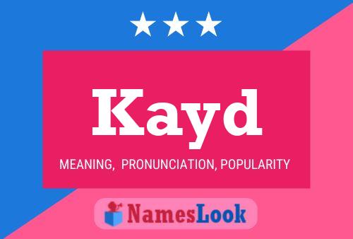 Kayd Name Poster