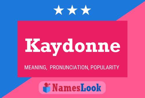 Kaydonne Name Poster