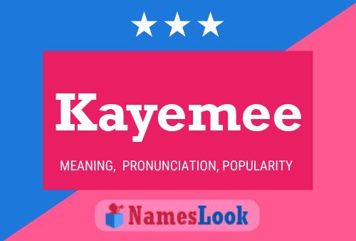 Kayemee Name Poster