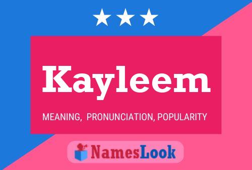 Kayleem Name Poster