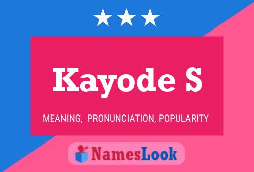 Kayode S Name Poster