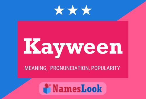 Kayween Name Poster