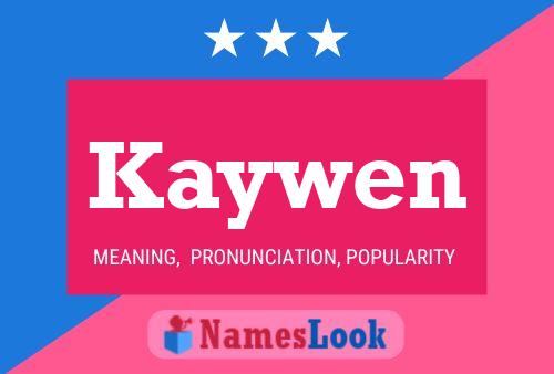 Kaywen Name Poster