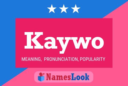 Kaywo Name Poster