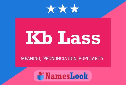 Kb Lass Name Poster