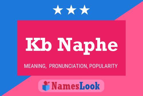 Kb Naphe Name Poster