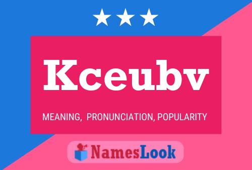 Kceubv Name Poster