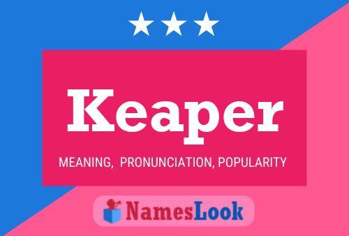 Keaper Name Poster