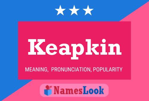 Keapkin Name Poster