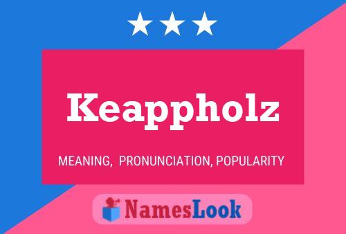 Keappholz Name Poster