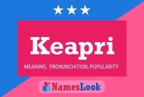 Keapri Name Poster