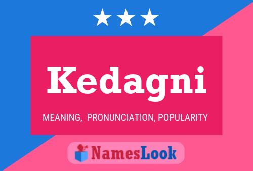 Kedagni Name Poster