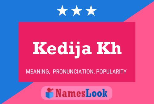 Kedija Kh Name Poster