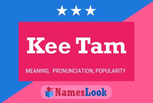 Kee Tam Name Poster