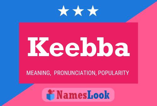 Keebba Name Poster