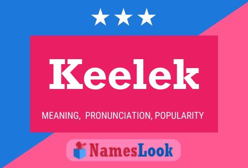 Keelek Name Poster