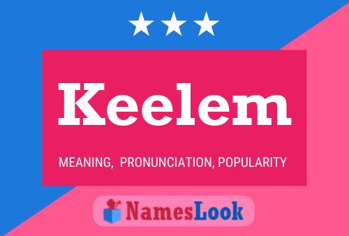 Keelem Name Poster