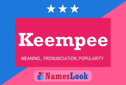 Keempee Name Poster