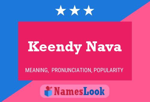 Keendy Nava Name Poster