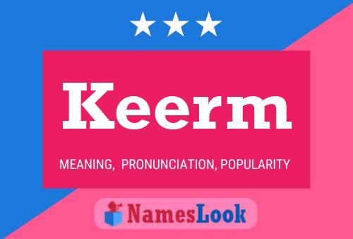 Keerm Name Poster