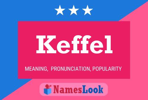 Keffel Name Poster