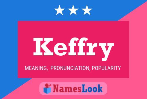 Keffry Name Poster