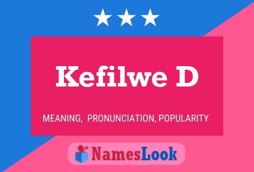 Kefilwe D Name Poster