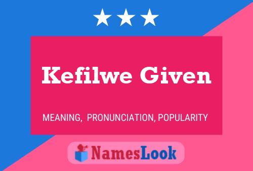 Kefilwe Given Name Poster