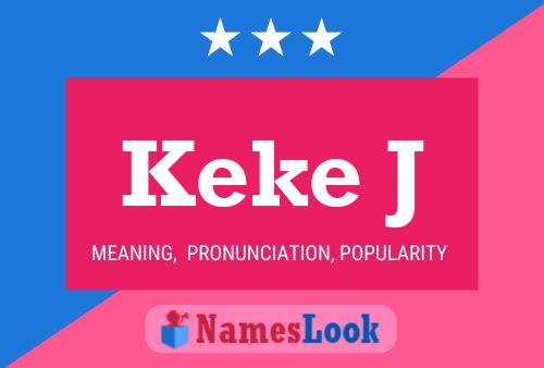 Keke J Name Poster