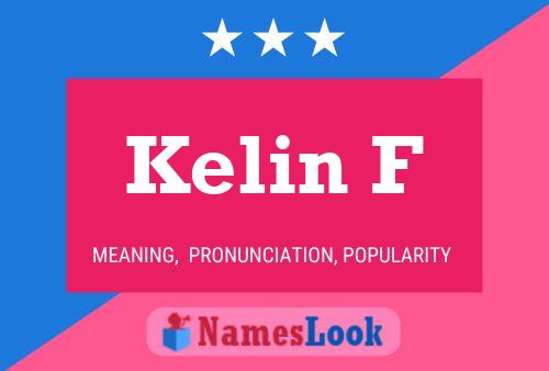 Kelin F Name Poster