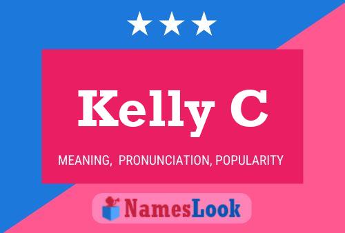 Kelly C Name Poster