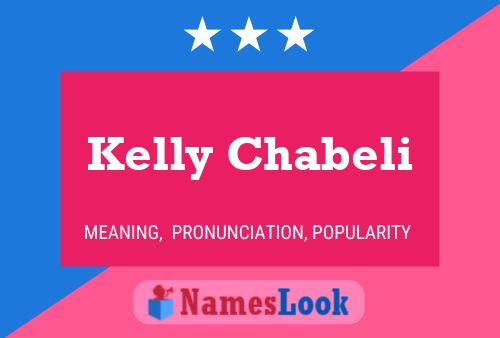 Kelly Chabeli Name Poster