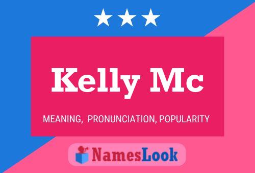 Kelly Mc Name Poster