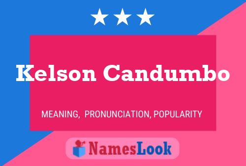 Kelson Candumbo Name Poster