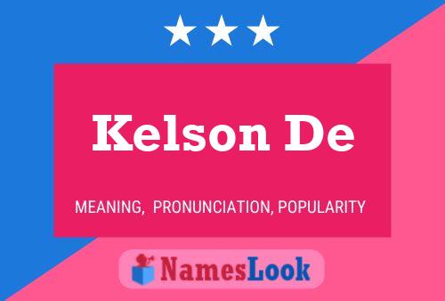 Kelson De Name Poster