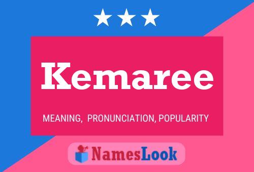 Kemaree Name Poster