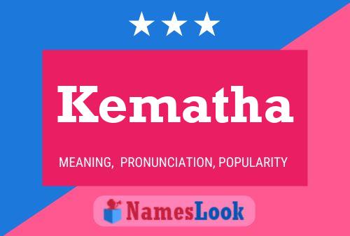 Kematha Name Poster