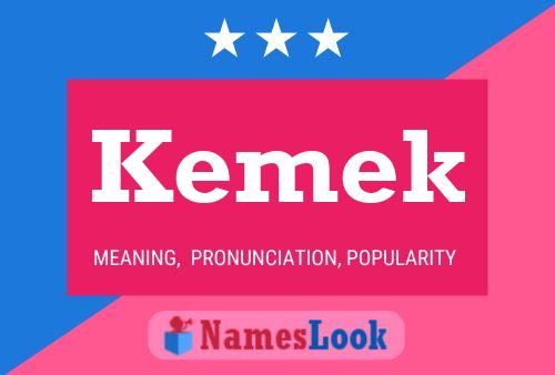 Kemek Name Poster